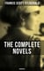 The Complete Novels of F. Scott Fitzgerald (Unabridged) - This Side of Paradise, The Beautiful and Damned, The Great Gatsby, Tender Is the Night & The Love of the Last Tycoon