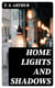 Home Lights and Shadows
