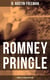 Romney Pringle - Complete 12 Book Collection - The Assyrian Rejuvenator, The Foreign Office Despatch, The Chicago Heiress, The Lizard's Scale…