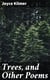 Trees, and Other Poems