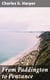 From Paddington to Penzance - The record of a summer tramp from London to the Land's End