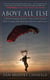 Above All Else - A World Champion Skydiver's Story of Survival and What It Taught Him About Fear, Adversity, and Success