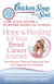 Chicken Soup for the Soul: Hope & Healing for Your Breast Cancer Journey - Surviving and Thriving During and After Your Diagnosis and Treatment