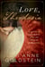 Love, Theodosia - A Novel of Theodosia Burr and Philip Hamilton