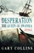 Desperation - The Queen of Swansea