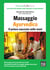 Massaggio Ayurvedico | Il potere nascosto nelle mani