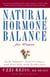 Natural Hormone Balance for Women - Look Younger, Feel Stronger, and Live Life with Exuberance