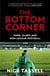 The Bottom Corner - A Season with the Dreamers of Non-League Football