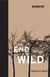The End of the Wild