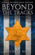 Beyond the Tracks - Beyond the Tracks, #1