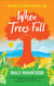 When Trees Fall - Wood and Water Saga, #1