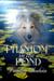 Phantom in the Pond - A Foxglove Corners Mystery, #28