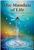 The Mandala of Life: 384 Lines to Self-Discovery with Human Design