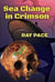 Sea Change in Crimson - Wise Guys You'll Love, If You Know What's Good For You., #3