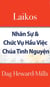 Laikos - Nhân S? & Ch?c V? H?u Vi?c Chúa Tình Nguy?n