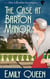 The Case at Barton Manor - Mrs. Lillywhite Investigates, #1