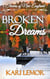 Broken Dreams - Storms of New England, #4
