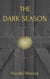 The Dark Season - Rayna Smith Series, #2