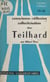 Conscience, réflexion, collectivisation chez Teilhard