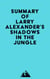 Summary of Larry Alexander's Shadows in the Jungle