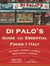 Di Palo's Guide to the Essential Foods of Italy - 100 Years of Wisdom and Stories from Behind the Counter