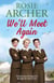 We'll Meet Again - a heartwarming wartime story of friendship and love