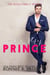 He's My Prince - The Rossi Family Rebels, #2