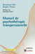 Manuel de psychothérapie transpersonnelle