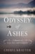 Odyssey of Ashes - A Memoir of Love, Loss, and Letting Go