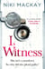 I, Witness - The gripping psychological thriller that you won't be able to put down