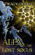 Alex & The Lost Souls - The Immortal Realms, #2