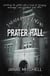 Paranormal Pariah of Prater Hall