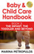 The Infant, The Toddler and Beyond - Baby & Child Care Handbook, #3