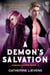 A Demon's Salvation - Demons Hearts, #4