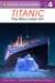 Titanic - The Story Lives On!