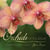 Orchids for the South - Growing Indoors and Outdoors