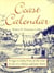Coast Calendar - A Saga in Salty Prose of One Year of Life on a Maine Saltwater Farm