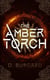 The Amber Torch - The Altered Elite Series, #1