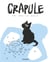 Crapule - tome 1