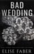 Bad Wedding - Billionaire's Club, #9