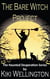The Bare Witch Project - The Haunted Desperation Series, #2