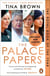 The Palace Papers - The Sunday Times bestseller
