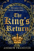 The King's Return - (Thomas Hill 3)