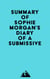 Summary of Sophie Morgan's Diary of a Submissive