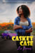 Casket Case - Cynthia Shade Mysteries, #1