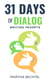 31 Days of Dialog (Writing Prompts) - 31 Days of Writing Prompts, #10