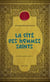 La Cité des hommes saints - Corps royal des quêteurs III