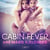 Cabin Fever - An Erotic Series