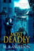 Most Deadly - Dark Legacy Series, #5