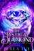 The Mystical Diamond (The Complete Collection)